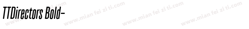 TTDirectors Bold字体转换